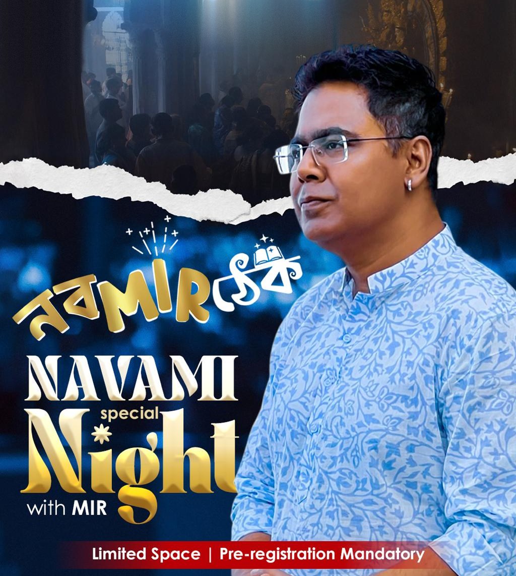 Navami Special Night with Mir, Nabo Mir er Thek. Limited space, pre-registration mandatory.